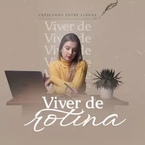 Imagem de capa para o Curso online Mentoria Viver de Rotina