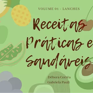Imagem de capa para o Ebook Receitas Práticas e Saudáveis - Volume 01