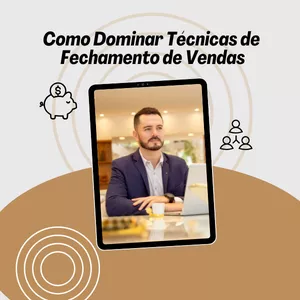 Imagem de capa para o Ebook Como Dominar Técnicas de Fechamento de Vendas