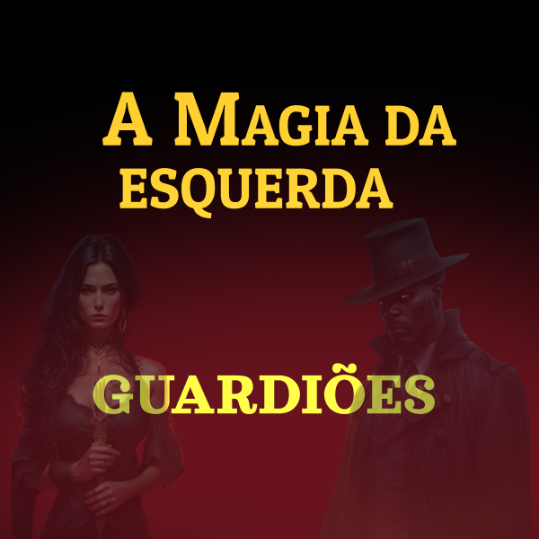 Imagem do curso Guardiões- A Magia da Esquerda