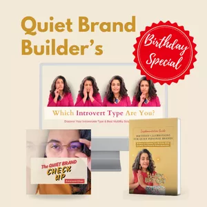 Cover image for Online course Quiet Brand Builder’s Birthday Special