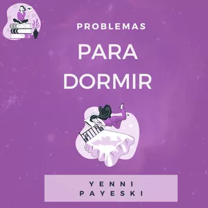 Imagen de portada para Curso online Audiolibro: Problemas para dormir