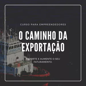 Imagem de capa para o Curso online Do zero a primeira exportação.