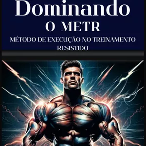 Imagem de capa para o Ebook Dominando o Método de Execução no Treinamento Resistido