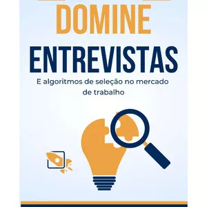 Imagem de capa para o Ebook DECIFRANDO O CÓDIGO: DOMINANDO ENTREVISTAS E ALGORITMOS SELEÇÃO MERCADO TRABALHO