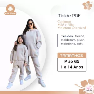 Imagem de capa para o Ebook MOLDE CONJUNTO MOLETOM MÃE E FILHA OVERSIZED