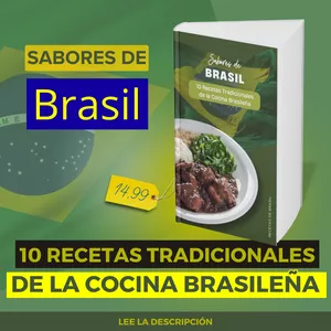 Imagen de portada para Ebook Sabores de Brasil - 10 Recetas Tradicionales de la Cocina Brasileña