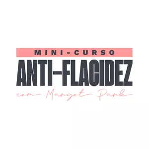 Curso MINI CURSO ANTI-FLACIDEZ
