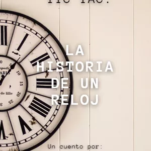 Imagen de portada para Ebook Tic Tac: La historia de un reloj