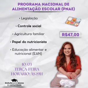 Imagem de PROGRAMA NACIONAL DE ALIMENTAÇÃO ESCOLAR (PNAE) criado por Nutricionista Caroline Arede na hotmart