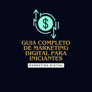 Imagem de capa para o Ebook Guia completo de Marketing Digital para iniciantes