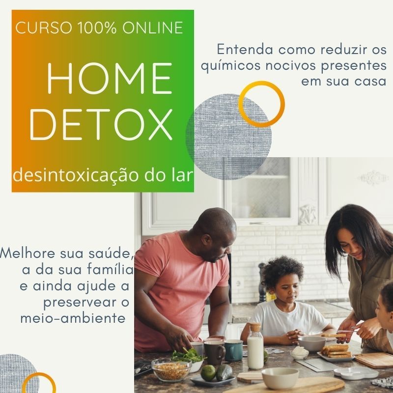 Curso CURSO - HOME DETOX - desintoxicação do lar