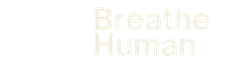 Breathe Human Academy