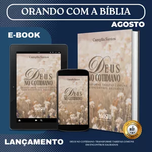 Imagem de capa para o Ebook Deus no Cotidiano | Agosto