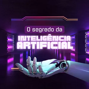 Imagem de capa para o Ebook O Segredo da Inteligência Artificial