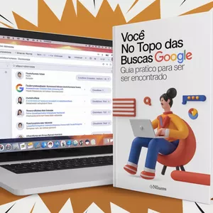 Você no Topo das Buscas Google: Guia Prático para Ser Encontrado por LEANDRO VICENTINI