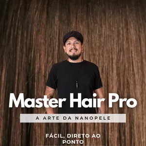 Imagem do curso "Master Hair Pro: A Arte da Nanopele — Mega Hair com Fitas Inovadoras e Duráveis"