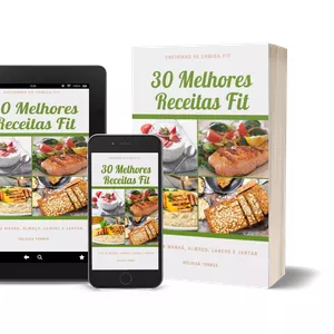 Imagem de capa para o Ebook 30 Melhores Receitas Fit