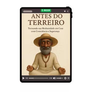 Imagem de capa para o Ebook Antes do Terreiro - Treinando sua Mediunidade em Casa com Consciência e Segurança