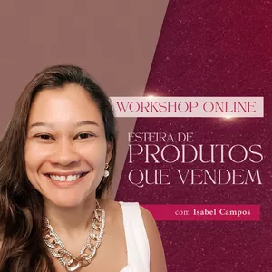 Imagem de capa para o Evento online Workshop Esteira de Produtos que Vendem