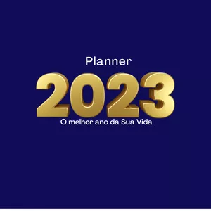 Imagem de capa para o Ebook Planner 2023 - Transforme 2023 no melhor ano da sua vida