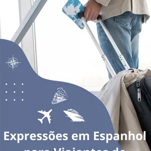 Imagem de capa para o Ebook Expressões e termos em Espanhol, para Viajantes de Negócios e Turismo