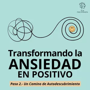 Imagen de portada para Curso online 2da parte: Transformando la Ansiedad en Positivo (Día 4-7)