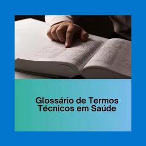 Imagem de capa para o Curso online [PT] Glossário de Termos Técnicos em Saúde