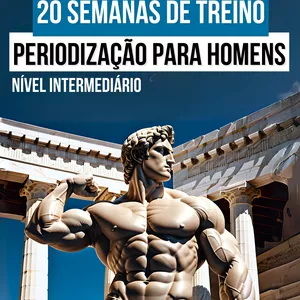 Imagem de capa para o Ebook 20 SEMANAS DE TREINOS PARA HOMENS