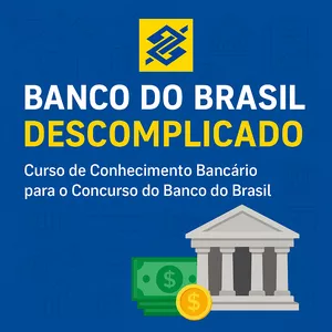 Imagem de capa para o Ebook Banco do Brasil Descomplicado: Curso de Conhecimento Bancário em PDF