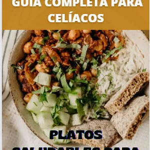 Imagen de portada para Ebook Recetas Sin Gluten: Guía Completa para Celíacos