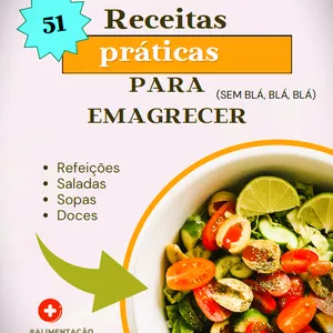 Imagem de capa para o Ebook 51 RECEITAS PARA EMAGRECER! SEM BLÁ, BLÁ, BLÁ