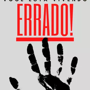 Imagem de capa para o Ebook Você está vivendo errado!