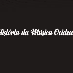 Imagem de capa para o Curso online Breve História da Música Ocidental