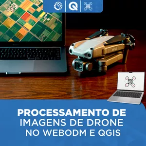 Imagem de capa para o Curso online Processamento de Imagens de Drone no WebODM e QGIS.