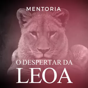 Imagem de capa para o Curso online Mentoria - O Despertar da Leoa