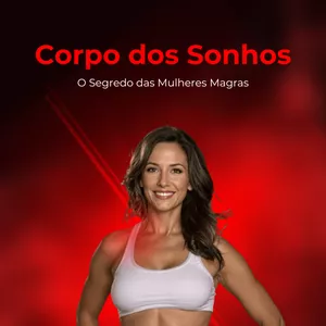 Imagem de capa para o Curso online Corpo dos Sonhos - o Segredo das Mulheres Magras