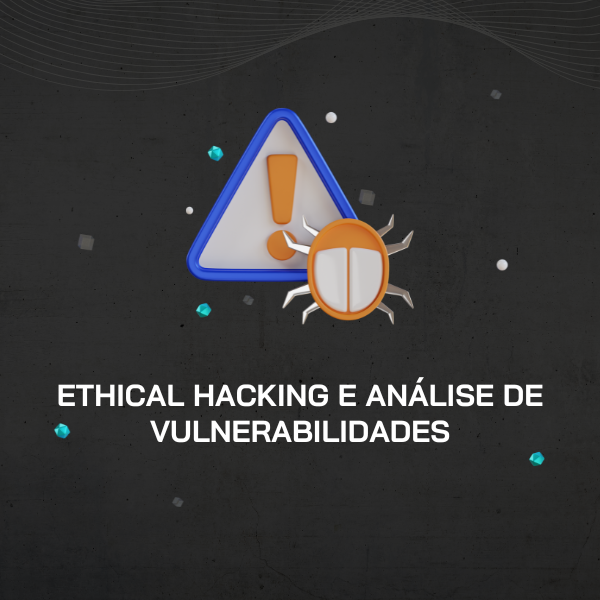 Imagem de Ethical Hacking e Análise de Vulnerabilidades criado por JMR Empreendimentos Digitais na hotmart