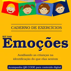 Imagem de capa para o Ebook LIVRO DIGITAL: "Caderno de Exercícios: Kit das Emoções" | Auxiliando as crianças na identificação do que elas sentem |