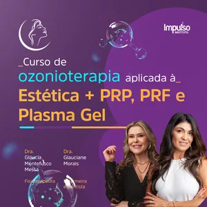 Imagem do curso Curso de Ozonioterapia aplicada à Estética + PRP, PRF e Plasma Gel