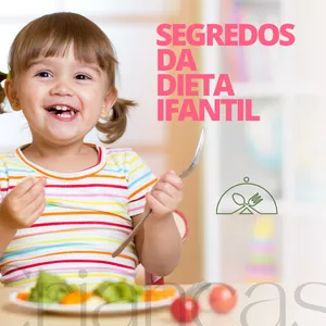 Imagem de Segredos da dieta ifantil criado por Maxwell pontes da silva na hotmart