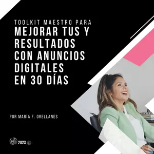 Imagen de portada para Ebook Toolkit maestro para mejorar tus resultados con anuncios digitales en 30 días 