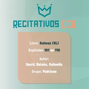 Imagem de capa para o Ebook Recitativos CCB para Impressão - Salmos do Capítulo 101 ao 110