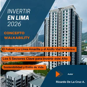 Imagen de portada para Ebook Invertir en Lima 2026: Guía Estratégica de Bienes Raíces y Oportunidades
