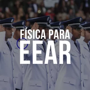 Imagem de capa para o Curso online FÍSICA para a EEAR
