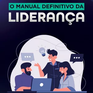 Imagem de capa para o Ebook O Manual Definitivo da LIDERANÇA