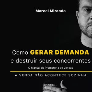 Imagem de capa para o Ebook Como Gerar Demanda e Destruir seus Concorrentes