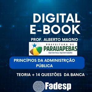 Imagem de capa para o Ebook PRINCÍPIOS DA ADMINISTRAÇÃO PÚBLICA - CARGO AUXILIAR ADMINISTRATIVO - PARUAPEBAS