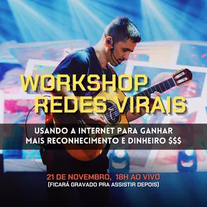 Imagem de capa para o Evento online Workshop REDES VIRAIS