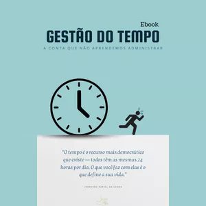 Imagem de capa para o Ebook GESTAO DO TEMPO - A Conta que não aprendemos administrar
